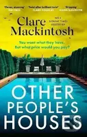 Other People's Houses - Clare Mackintosh - kniha z kategorie Thrillery