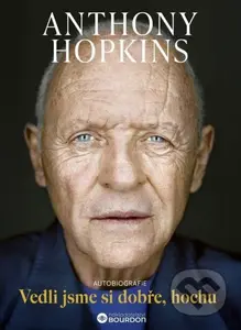 Vedli jsme si dobře, hochu - Anthony Hopkins - kniha z kategorie Beletrie