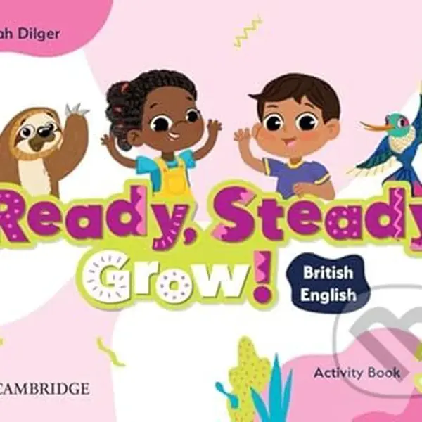 Ready, Steady, Grow! Level 3 Activity Book British English - kniha z kategorie Jazykové učebnice a slovníky