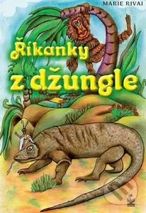Říkanky z džungle - Marie Rivai - kniha z kategorie Hádanky a říkanky