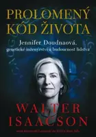 Prolomený kód života (Defekt) - Walter Isaacson