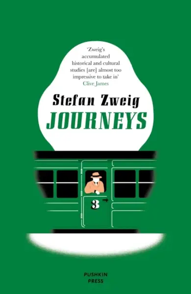 Journeys - Stefan Zweig