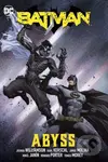 Batman Vol. 6: Abyss - Jorge Molina, Joshua Williamson - kniha z kategorie Komiksy
