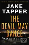 The Devil May Dance (A Novel) - Jake Tapper - kniha z kategorie Detektivky, thrillery a horory