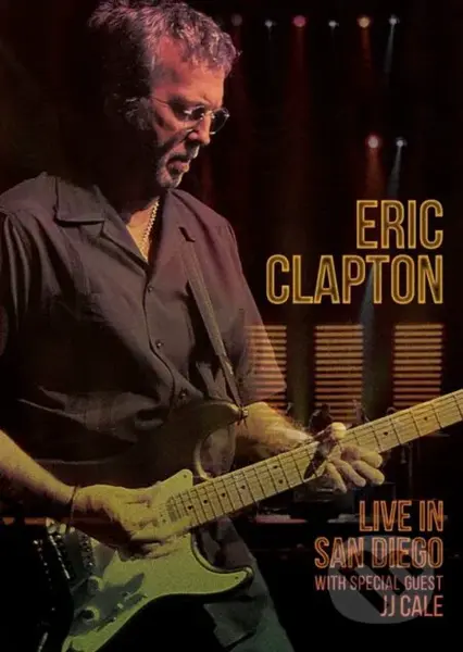 Eric Clapton: Live In San Diego - Eric Clapton - film z kategorie Dokumenty