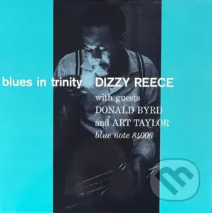 Reece Dizzy:  Blues In Trinity LP - Reece Dizzy