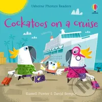 Cockatoos on a cruise - Russell Punter, David Semple (ilustrátor) - kniha z kategorie Pohádky
