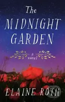 The Midnight Garden (A Novel) - Elaine Roth - kniha z kategorie Romantika