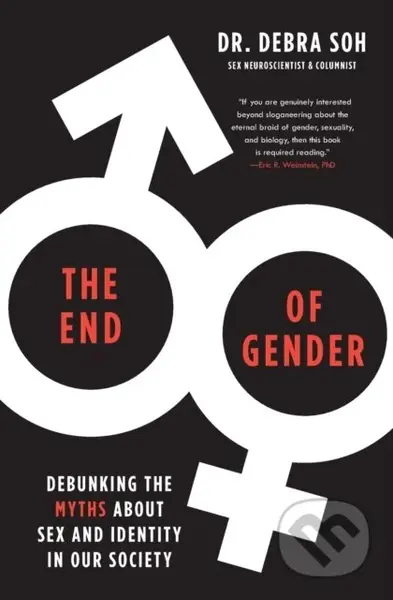 The End of Gender (Debunking the Myths about Sex and Identity in Our Society) - kniha z kategorie Humanitní a společenské vědy