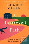 A Borrowed Path - Imogen Clark - kniha z kategorie Společenská beletrie