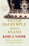 Koh-i-Noor - William Dalrymple, Anand Anita