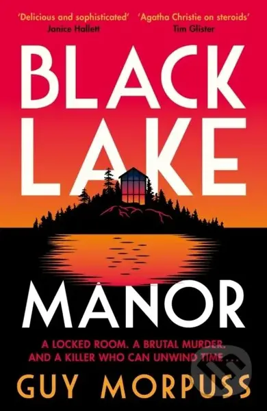 Black Lake Manor - Guy Morpuss