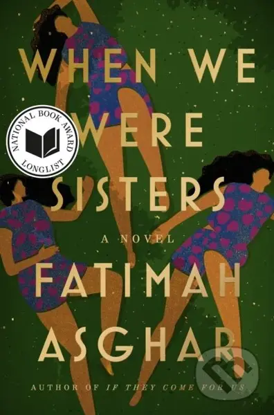When We Were Sisters - Fatimah Asghar,When We Were Sisters - Fatimah Asghar