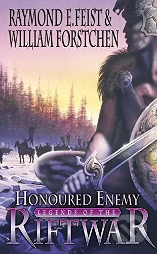 Honoured Enemy - Raymond E. Feist, William R. Forstchen - kniha z kategorie Fantasy