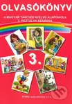 Olvasókönyv 3 (Čítanka pre 3. ročník ZŠ s vyučovacím jazykom maďarským) - kniha z kategorie Učebnice a slovníky