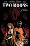 Two Moons, Volume 1: The Iron Noose - John Arcudi