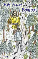 Môj život s Bohom - Juraj Povinec - kniha z kategorie Duchovní život
