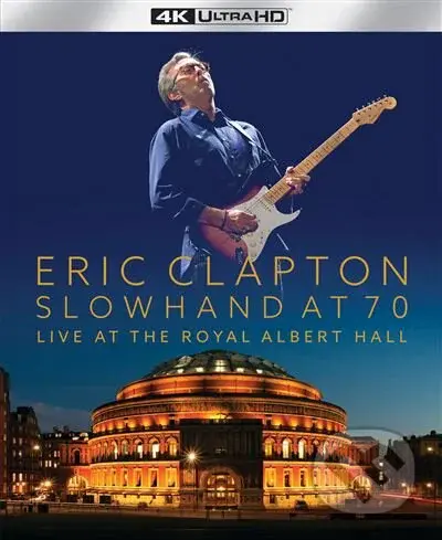 Eric Clapton: Slowhand at 70: Live at the Royal Albert Hall - film z kategorie Dokumenty
