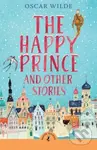 The Happy Prince and Other Stories - Oscar Wilde