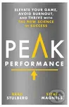 Peak Performance (Elevate Your Game, Avoid Burnout, and Thrive with the New Science of Success),Peak Performance (Elevate Your Game, Avoid Burnout, an