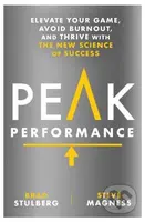 Peak Performance (Elevate Your Game, Avoid Burnout, and Thrive with the New Science of Success) - kniha z kategorie Motivace a seberozvoj