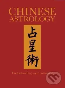 Chinese Astrology - James Trapp