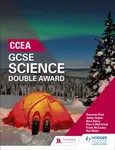 CCEA GCSE Double Award Science - Nora Henry, James Napier, Alyn G. McFarland, Roy White, Frank McCauley, Denmour Boyd