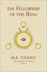 The Fellowship of the Ring - J. R. R. Tolkien