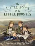The Little Books of the Little Brontes (An enchanting story about the power of imagination and storytelling that will inspire all young writers) -…