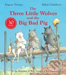 Three Little Wolves And The Big Bad Pig - Eugene Trivizas
