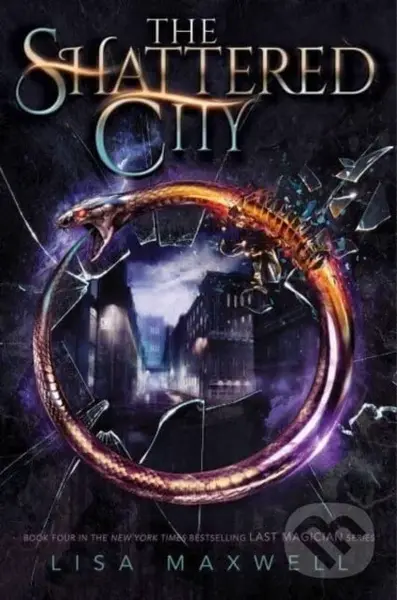 The Shattered City - Lisa Maxwell