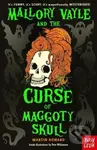 Mallory Vayle and the Curse of Maggoty Skull - Martin Howard - kniha z kategorie Pro děti