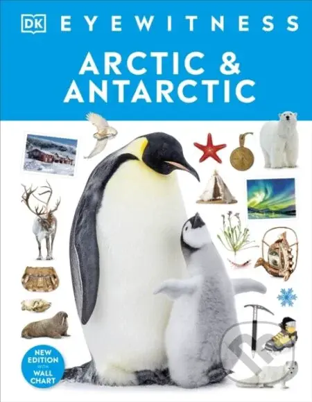 Arctic and Antarctic - Dk - kniha z kategorie Pro děti