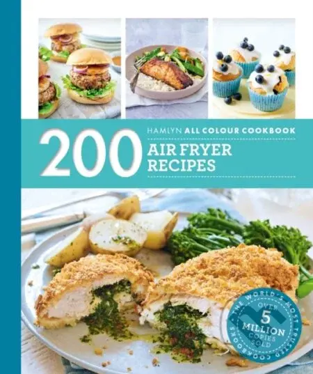 Hamlyn All Colour Cookery: 200 Air Fryer Recipes - Denise Smart - kniha z kategorie Zdraví a životní styl