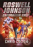 Roswell Johnson zachraňuje svět - Chris Colfer - kniha z kategorie Beletrie pro děti