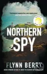 Northern Spy (A Reese Witherspoon's Book Club Pick) - kniha z kategorie Detektivky, thrillery a horory
