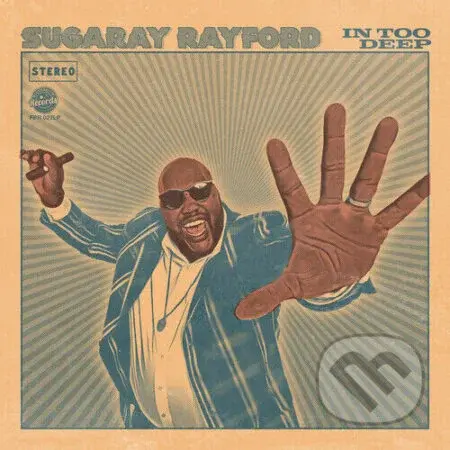 Sugaray Rayford:  In Too Deep (Sea Blue Coloured) LP
