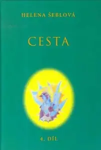 Cesta 4. díl (poškozená) - Šeblová Helena