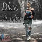 Olivie Žižková – Díky, ó díky
