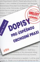 Dopisy pro úspěšnou obchodní praxi - anglicky (poškozená) - Jan Měšťan