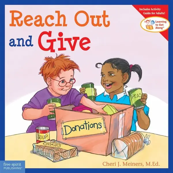 Reach Out and Give - Cheri J. Meiners