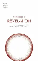 The Message of Revelation - Michael Wilcockson