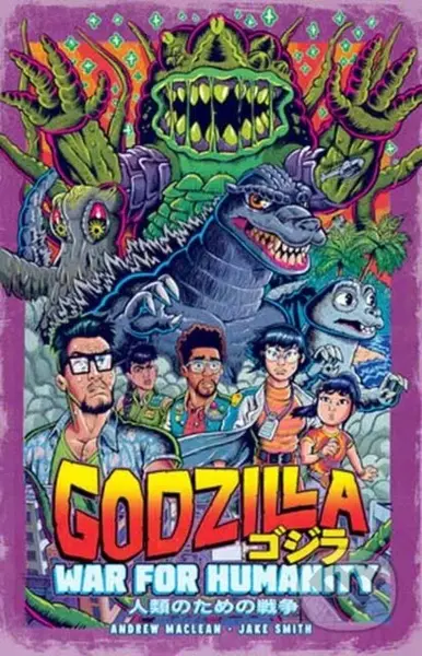Godzilla: The War for Humanity - Andrew MacLean, Jake Smith - kniha z kategorie Komiksy