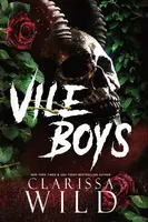 Vile Boys - Clarissa Wild