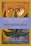 Čtyři dohody – pracovní kniha - Don Miguel Ruiz, Janet Millsová
