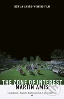 The Zone of Interest - Amis Martin - kniha z kategorie Společenská beletrie