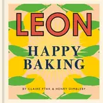 Happy Leons: Leon Happy Baking - Claire Ptak, Henry Dimbleby