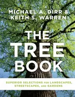 The Tree Book - Keith S. Warren, Michael A. Dirr
