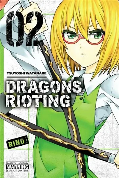 Dragons Rioting, Vol. 2 - Tsuyoshi Watanabe