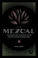 Mezcal - Emma Janzen
